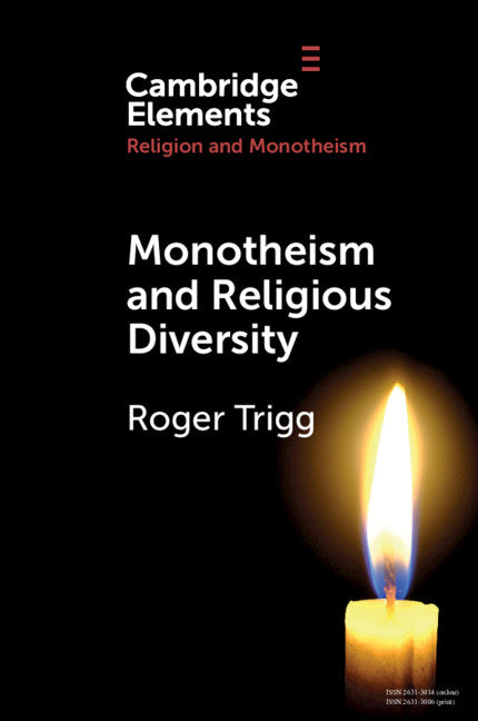 Monotheism and Religious Diversity (Paperback / softback) 9781108714457