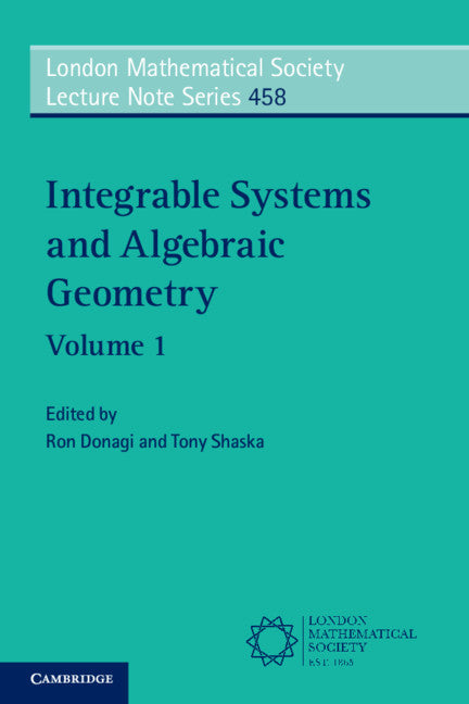 Integrable Systems and Algebraic Geometry: Volume 1 (Paperback / softback) 9781108715744