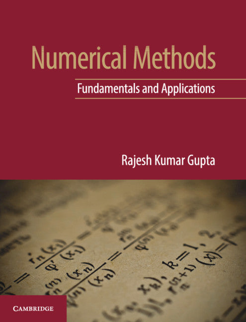 Numerical Methods; Fundamentals and Applications (Paperback / softback) 9781108716000