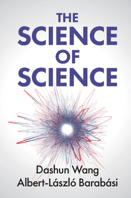 The Science of Science (Paperback / softback) 9781108716956