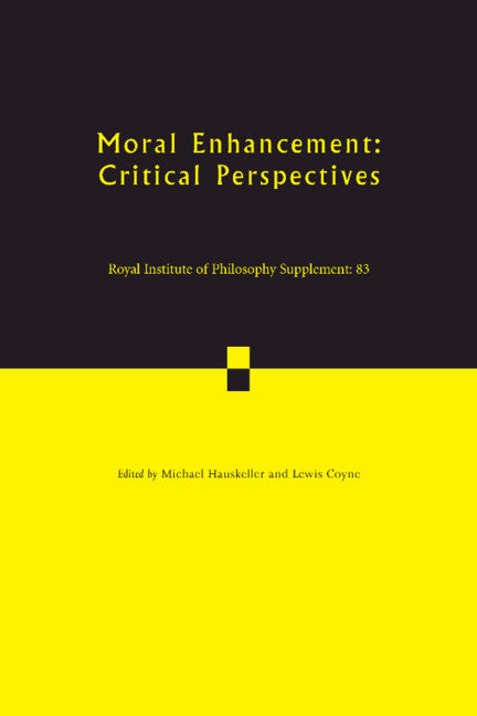 Moral Enhancement; Critical Perspectives (Paperback / softback) 9781108717342