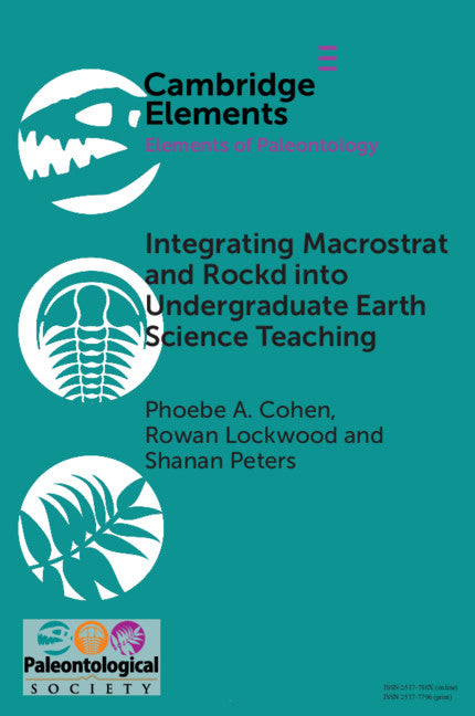 Integrating Macrostrat and Rockd into Undergraduate Earth Science Teaching (Paperback / softback) 9781108717854