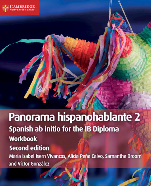 Panorama hispanohablante Workbook 2; Spanish ab initio for the IB Diploma (Paperback / softback) 9781108720359