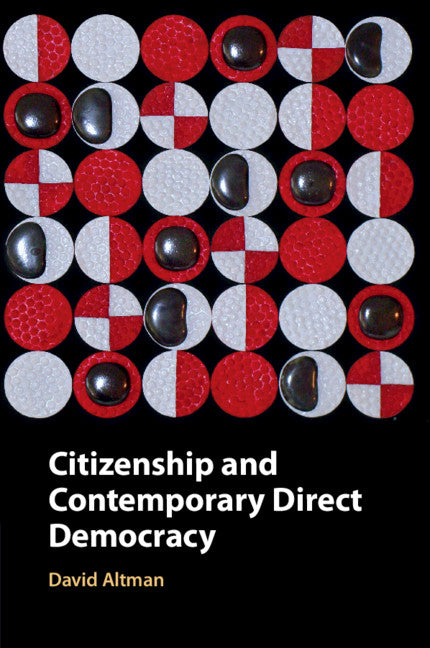 Citizenship and Contemporary Direct Democracy (Paperback / softback) 9781108721776