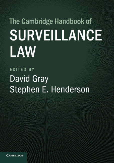 The Cambridge Handbook of Surveillance Law (Paperback / softback) 9781108722100