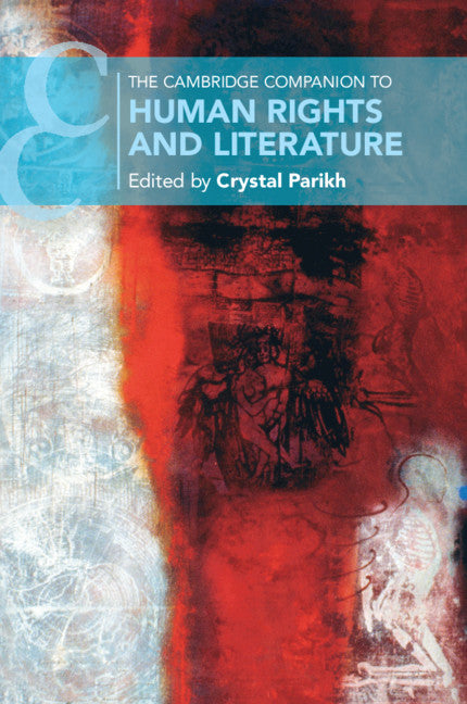 The Cambridge Companion to Human Rights and Literature (Paperback / softback) 9781108722209