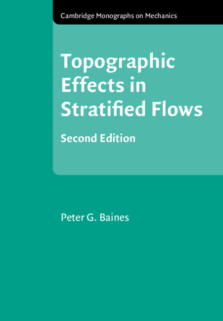 Topographic Effects in Stratified Flows (Paperback / softback) 9781108722902