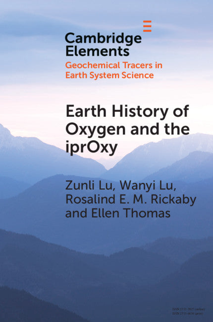 Earth History of Oxygen and the iprOxy (Paperback / softback) 9781108723381