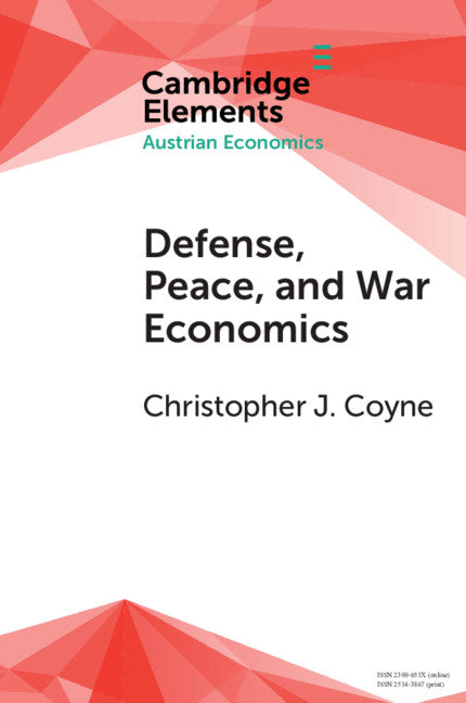 Defense, Peace, and War Economics (Paperback / softback) 9781108724036