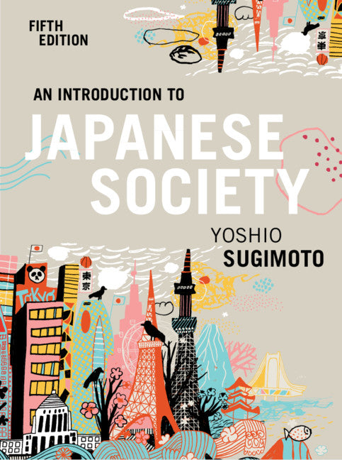 An Introduction to Japanese Society (Paperback / softback) 9781108724746