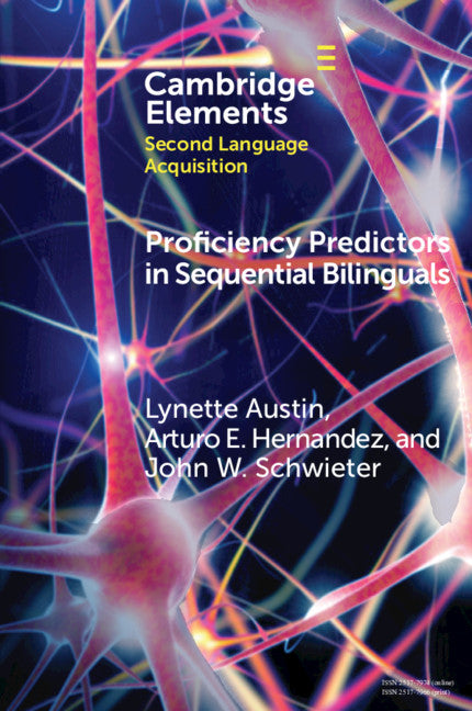 Proficiency Predictors in Sequential Bilinguals; The Proficiency Puzzle (Paperback / softback) 9781108725248