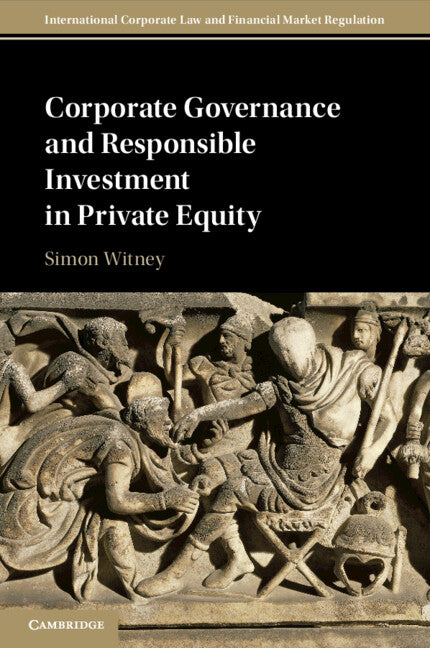 Corporate Governance and Responsible Investment in Private Equity (Paperback / softback) 9781108725316