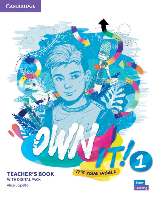 Own it! Level 1 Teacher's Book with Digital Resource Pack (Multiple-component retail product) 9781108726573