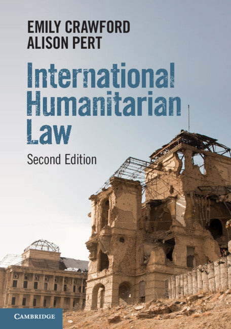 International Humanitarian Law (Paperback / softback) 9781108727716