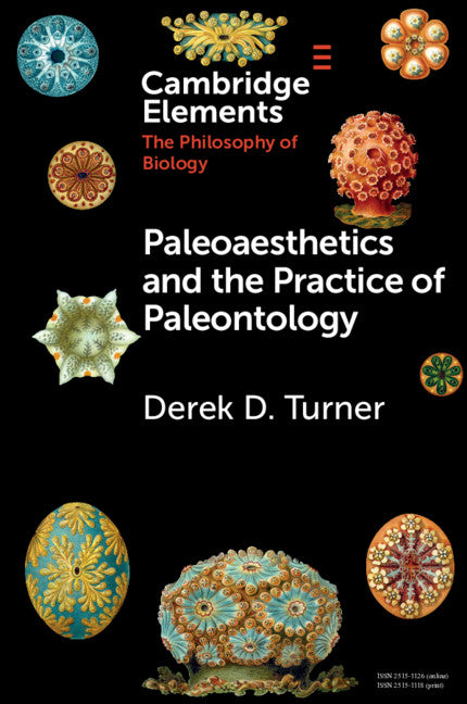 Paleoaesthetics and the Practice of Paleontology (Paperback / softback) 9781108727822