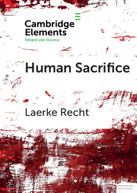 Human Sacrifice; Archaeological Perspectives from around the World (Paperback / softback) 9781108728201