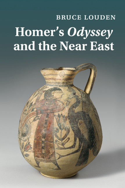 Homer's Odyssey and the Near East (Paperback / softback) 9781108730136