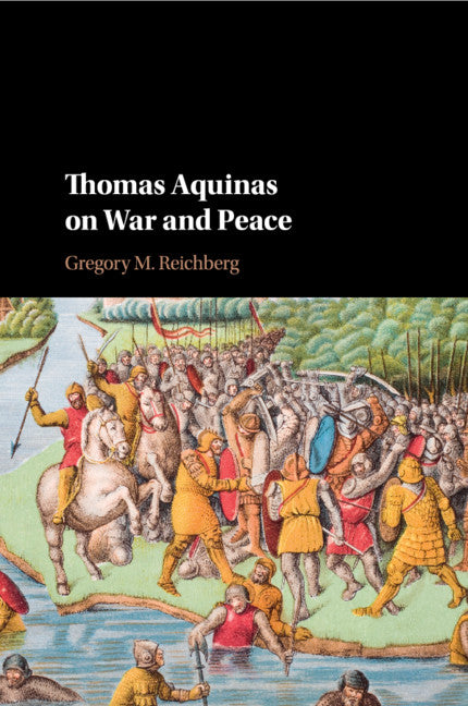 Thomas Aquinas on War and Peace (Paperback / softback) 9781108730167