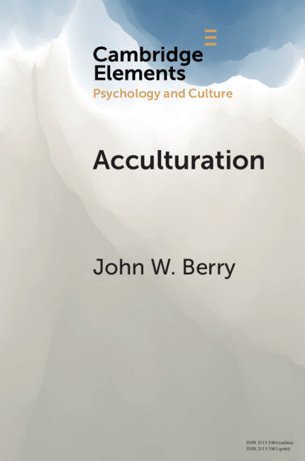 Acculturation; A Personal Journey across Cultures (Paperback / softback) 9781108731096