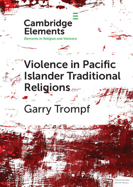 Violence in Pacific Islander Traditional Religions (Paperback / softback) 9781108731164