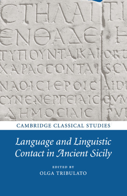 Language and Linguistic Contact in Ancient Sicily (Paperback / softback) 9781108731720