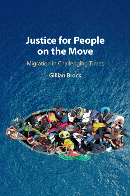 Justice for People on the Move; Migration in Challenging Times (Paperback / softback) 9781108733007