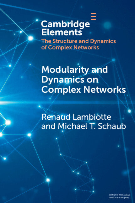 Modularity and Dynamics on Complex Networks (Paperback / softback) 9781108733533