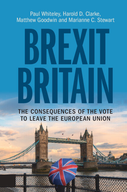 Brexit Britain; The Consequences of the Vote to Leave the European Union (Paperback / softback) 9781108733793