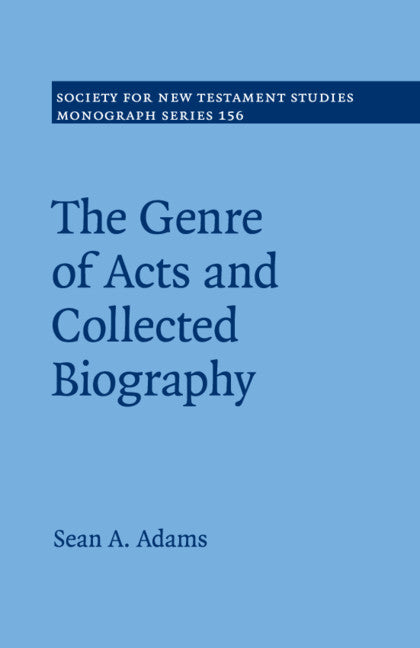 The Genre of Acts and Collected Biography (Paperback / softback) 9781108733960