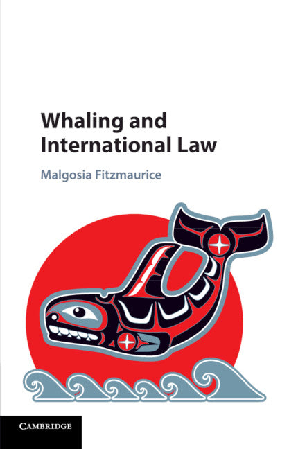 Whaling and International Law (Paperback / softback) 9781108735230