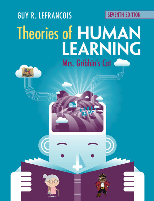 Theories of Human Learning; Mrs Gribbin's Cat (Paperback / softback) 9781108735995