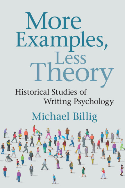 More Examples, Less Theory; Historical Studies of Writing Psychology (Paperback / softback) 9781108736022