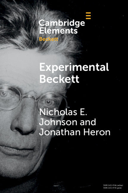 Experimental Beckett; Contemporary Performance Practices (Paperback / softback) 9781108737791