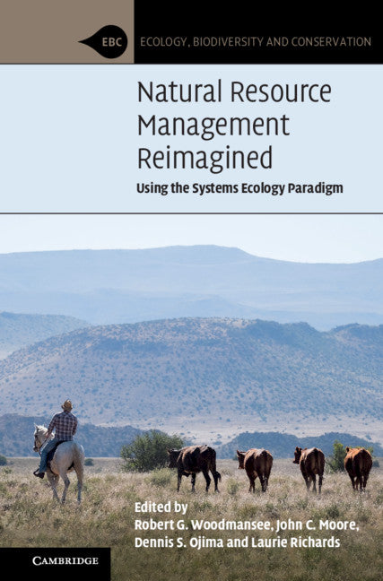 Natural Resource Management Reimagined; Using the Systems Ecology Paradigm (Paperback / softback) 9781108740135