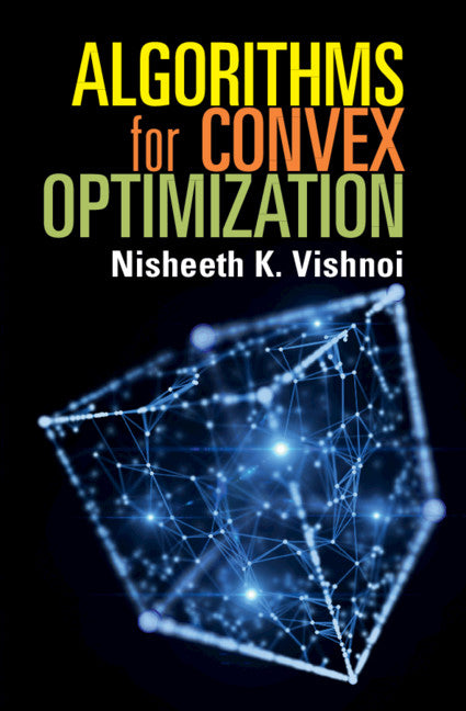 Algorithms for Convex Optimization (Paperback / softback) 9781108741774