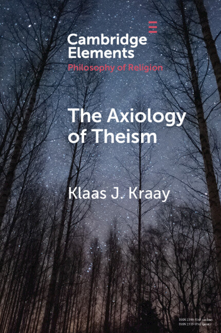 The Axiology of Theism (Paperback / softback) 9781108742276