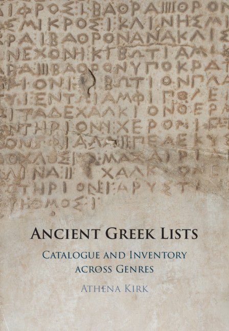 Ancient Greek Lists; Catalogue and Inventory Across Genres (Paperback / softback) 9781108744959