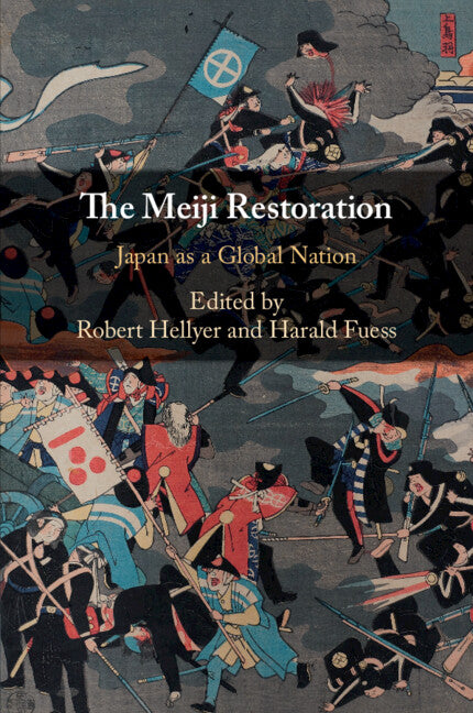 The Meiji Restoration; Japan as a Global Nation (Paperback / softback) 9781108745475