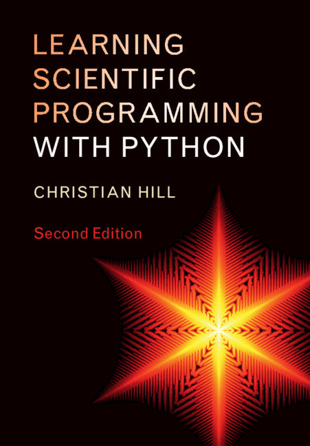 Learning Scientific Programming with Python (Paperback / softback) 9781108745918