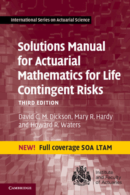 Solutions Manual for Actuarial Mathematics for Life Contingent Risks (Paperback / softback) 9781108747615