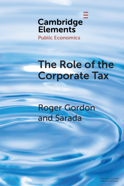 The Role of the Corporate Tax (Paperback / softback) 9781108747998