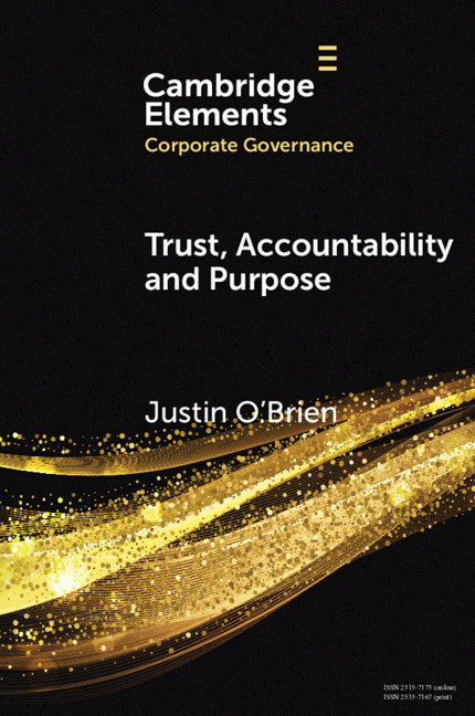 Trust, Accountability and Purpose; The Regulation of Corporate Governance (Paperback / softback) 9781108748506