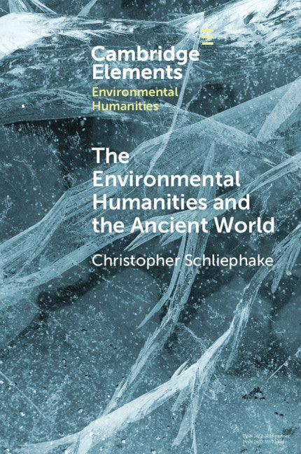 The Environmental Humanities and the Ancient World; Questions and Perspectives (Paperback / softback) 9781108749046