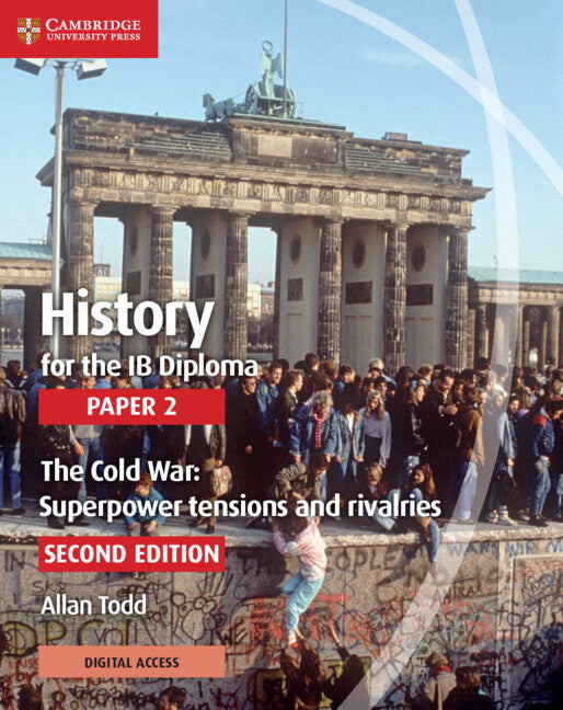 History for the IB Diploma Paper 2 with Digital Access (2 Years) (Multiple-component retail product) 9781108760652