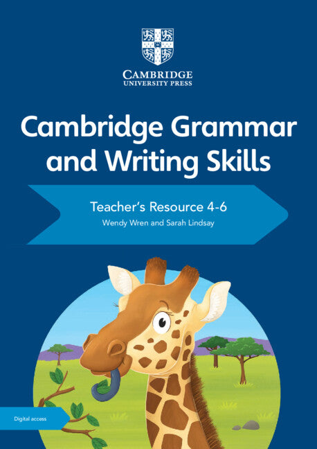 Cambridge Grammar and Writing Skills Teacher's Resource with Digital Access 4–6 (Multiple-component retail product) 9781108765473