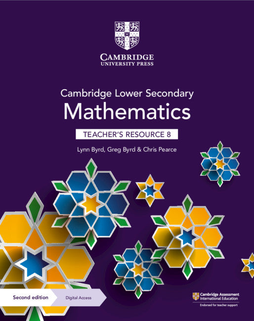 Cambridge Lower Secondary Mathematics Teacher's Resource 8 with Digital Access (Multiple-component retail product) 9781108771450