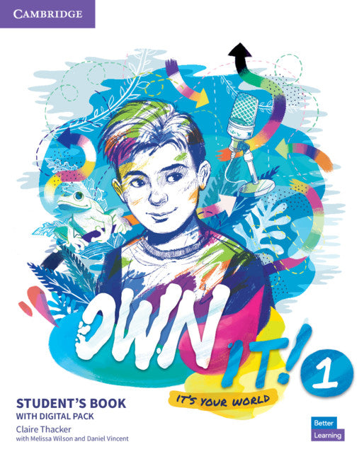 Own It! Level 1 Student's Book with Digital Pack (Multiple-component retail product) 9781108772556