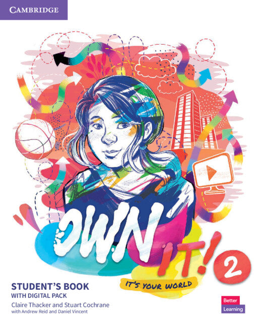 Own It! Level 2 Student's Book with Digital Pack (Multiple-component retail product) 9781108772563