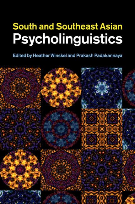 South and Southeast Asian Psycholinguistics (Paperback / softback) 9781108790390