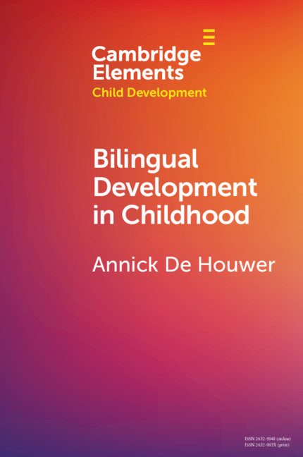 Bilingual Development in Childhood (Paperback / softback) 9781108791397